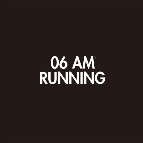 06 AM RUNNING
